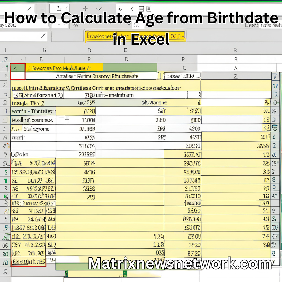 How to Calculate Age from Birthdate in Excel